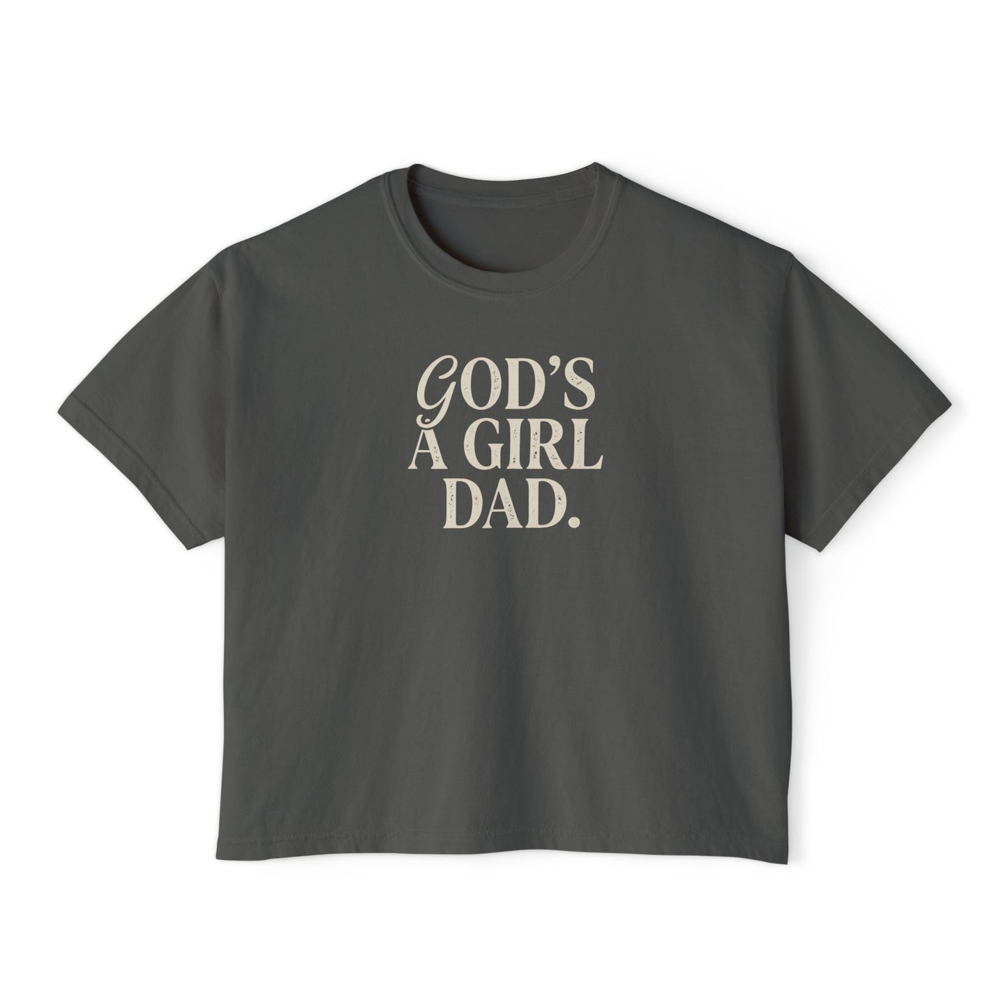 "God's A Girl Dad." Tee