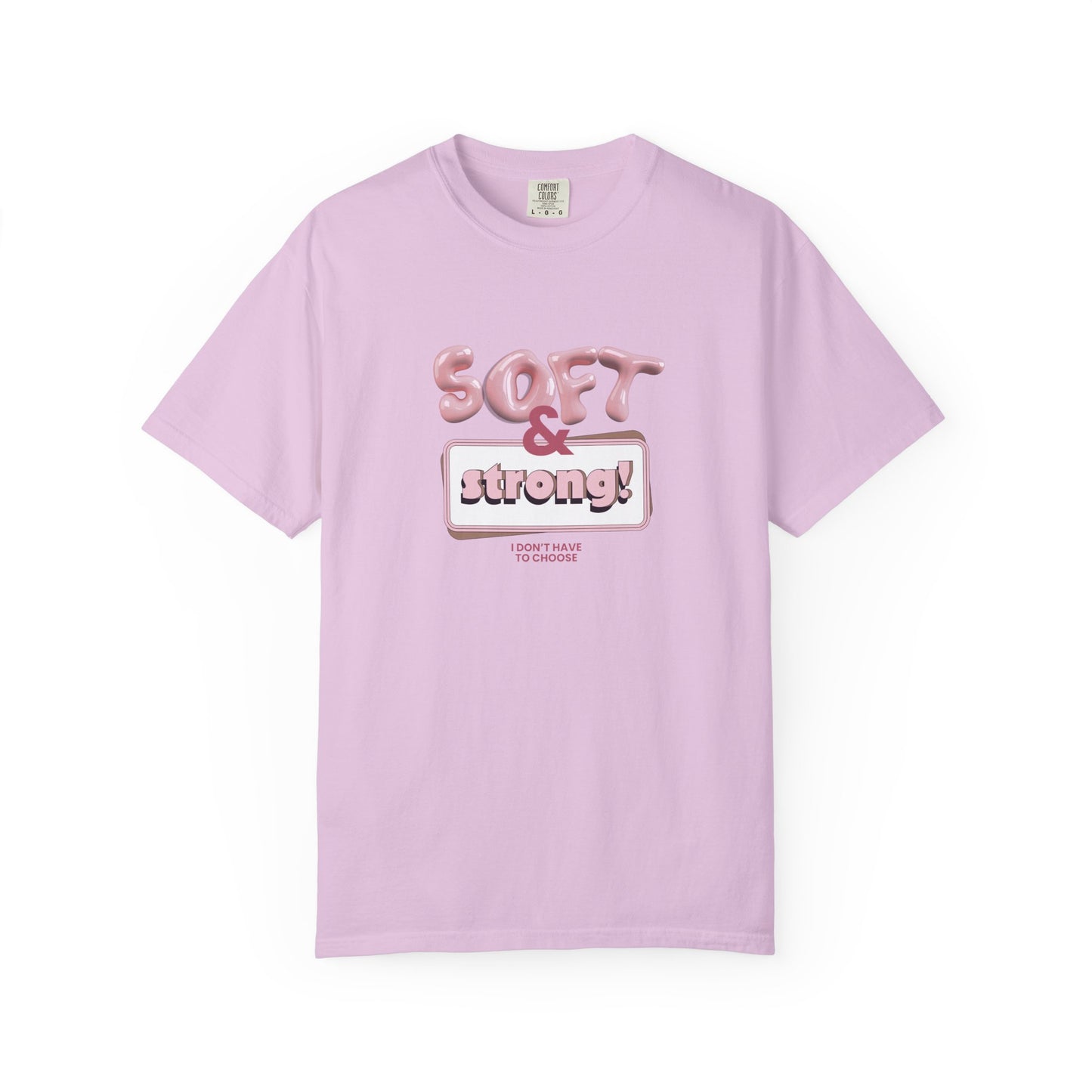 The “Soft & Strong” Tee