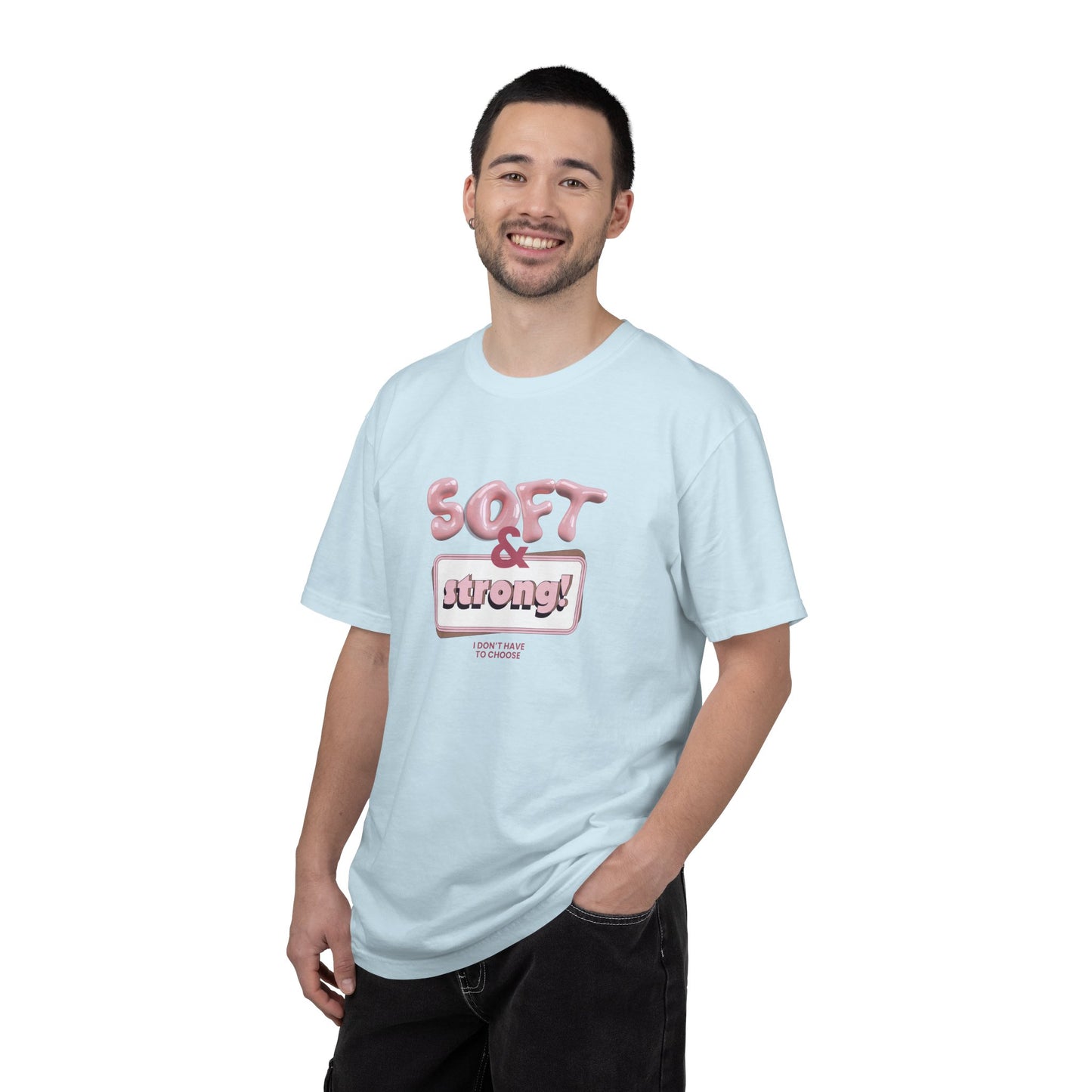 The “Soft & Strong” Tee