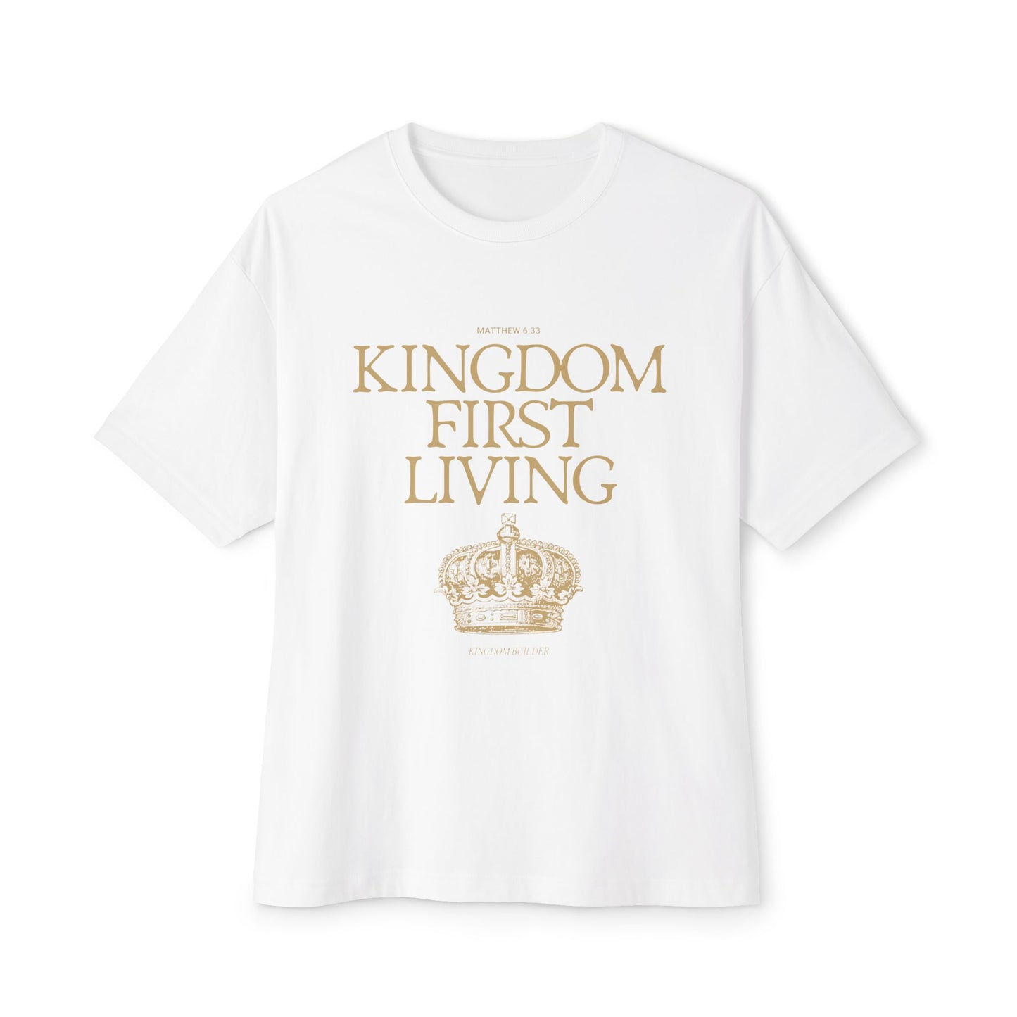 The “Kingdom First Living” Tee