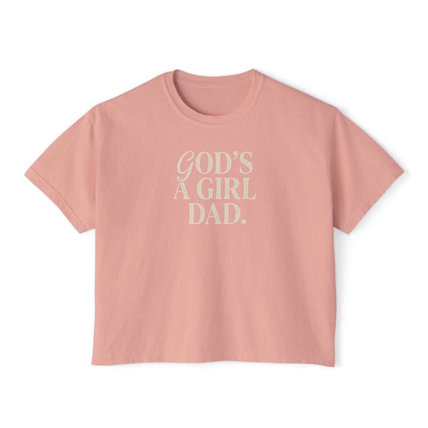 "God's A Girl Dad." Tee