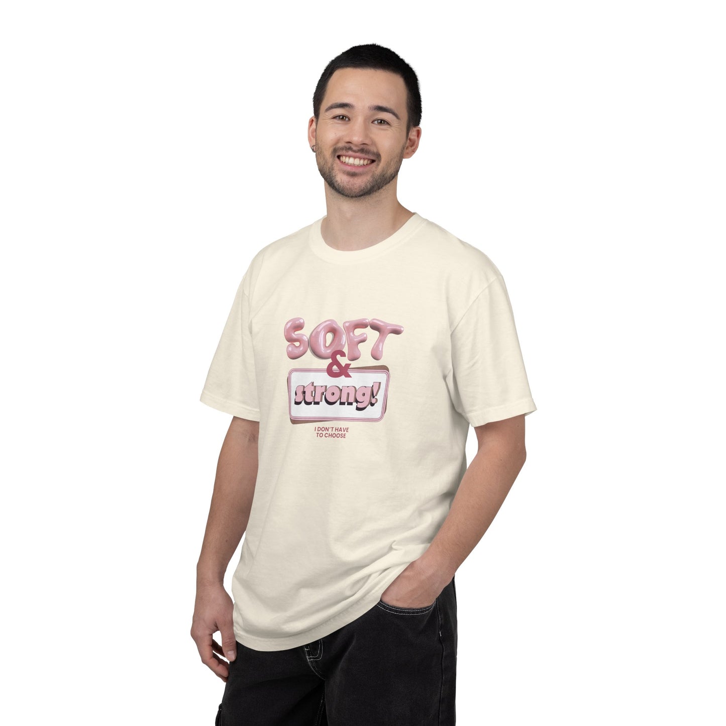 The “Soft & Strong” Tee