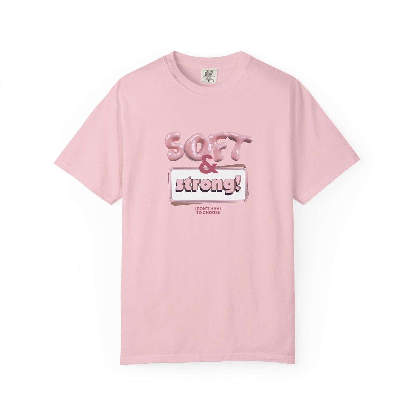 The “Soft & Strong” Tee