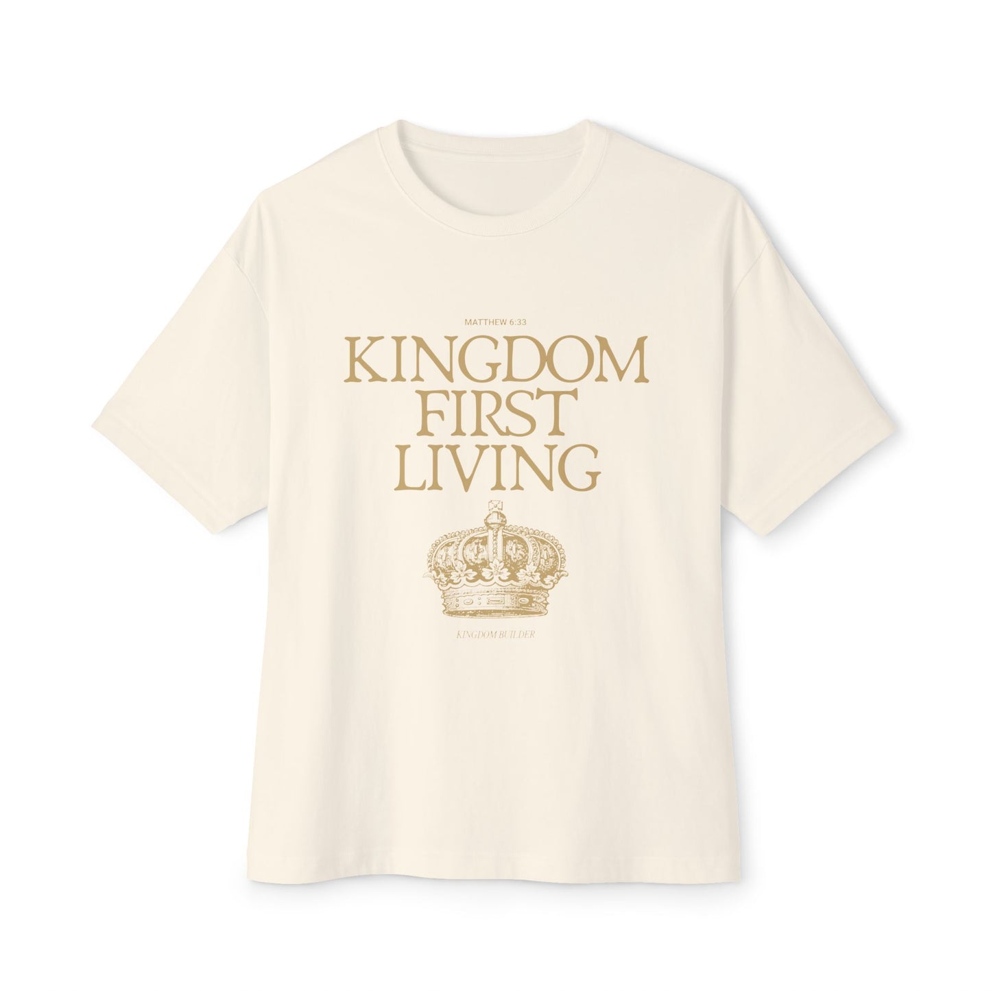 The “Kingdom First Living” Tee